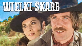 Wielki Skarb  Film westernowy  Polski Lektor [upl. by Lyckman166]