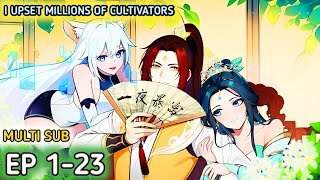 I Upset Millions of Cultivators Ep 123 Multi Sub 1080p [upl. by Schapira]