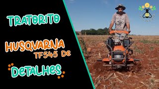 MOTOCULTIVADOR HUSQVARNA TF545DE  Informações e detalhes do tratorito [upl. by Ahsenor]