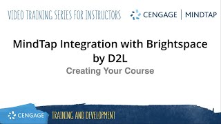 MindTap Creating Your Course in Brightspace by D2L [upl. by Natalie374]