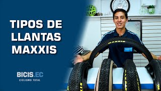 Tipos de Llantas Maxxis  BicisEc [upl. by Thilda]