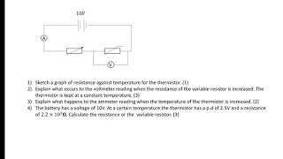 Alevel Physics Electricity Thermistor and LDR Exam Style Questions [upl. by Zurek]