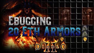 Ebugging 20 elite armor bases in Diablo 2  The quest for a Godly Mercenary Armor Base [upl. by Ansley]