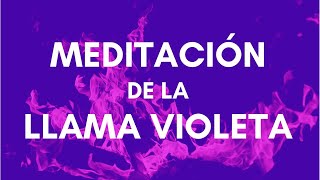 Meditación guiada de la Llama Violeta Transmutadora 10 minutos 🙏 Yo Soy Sanación Perdón Compasión 🙏 [upl. by Ycak735]