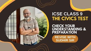 The CIVICS Test by Sudhir Sir  ICSE Class 9  Recall Understanding and Application MCQs  SWS [upl. by Sorci299]