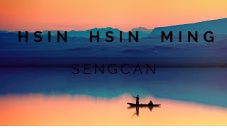 Hsin Hsin Ming Hindi by Sengcan Part 3 [upl. by Bergeron]