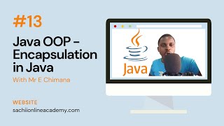 13 Java OOP  Encapsulation in Java  Getters and Setters Methods in Java [upl. by Tamar]