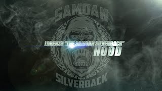 Lorenzo quotThe Samoan Silverbackquot Hood MMA Highlights [upl. by Ayimat]