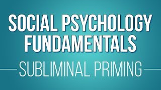 Subliminal Priming Learn Social Psychology Fundamentals [upl. by Lein]