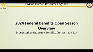 2024 Federal Benefits Open Season Mini Session FBOS Overview amp FSAFedsFEDVIP Overviews [upl. by Gian]