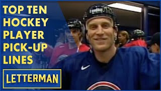 Top Ten Hockey Player PickUp Lines  Letterman [upl. by Greg]