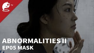 AbnormalitiesⅡ｜EP05 Mask｜Original Short Horror Series｜Abnormal TV【不思異：辭典2】EP05 面膜 [upl. by Akeenahs887]