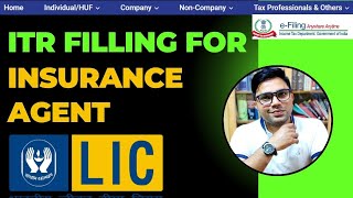 How To File ITR For Insurance Commission  How to file ITR For Insurance Agent  Commission Agent [upl. by Monjan]