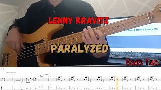 Lenny Kravitz  Paralyzed Cover Bass  Tab Play Along [upl. by Aleicarg582]