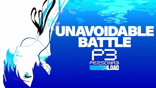 Unavoidable Battle Persona 3 Reload OST [upl. by Kulda660]