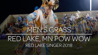 Mens Grass Dance 🔥 Red Lake Pow Wow  song by red lake singers 2018 [upl. by Cherise]