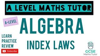 Index Laws  Algebra  GCSE Further Maths  ALevel Maths Series [upl. by Loram877]