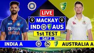 India A vs Australia A 1st Test Live Scores  IND vs AUS 1st Test Day 2 Live Scores amp Commentary [upl. by Langsdon]