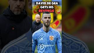 David De Gea FINALLY Gets His REVENGE😳 [upl. by Bendick]