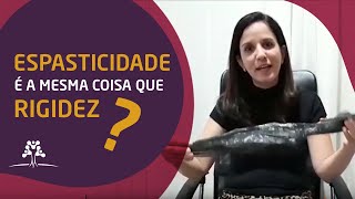 ESPASTICIDADE É A MESMA COISA QUE RIGIDEZ 03 de 04 [upl. by Alliuqa]