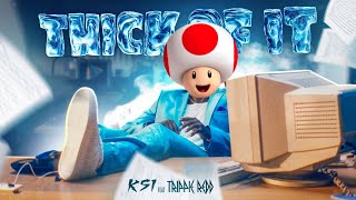 Toad Sings Thick Of it by KSI [upl. by Alohcin]