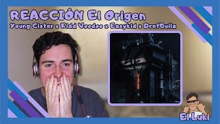 REACCIÓN a EL ORIGEN de LOS 4F YOUNG CISTER KIDD VOODOO EASYKID DREFQUILA [upl. by Leamiba565]