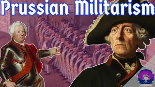 quotAn Army with a Statequot  Prussian Militarisation in the 18th Century [upl. by Oibesue]