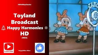 quotToyland Broadcastquot❄ Happy Harmonies 🎄 Full Cartoon HD [upl. by Henn989]