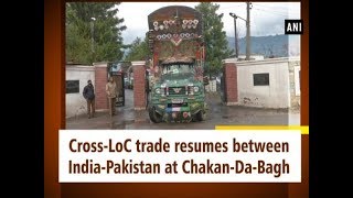 CrossLoC trade resumes between IndiaPakistan at ChakanDaBagh [upl. by Gish]