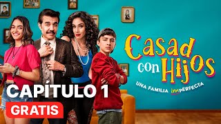 Casados con Hijos  Capítulo 1 Gratis  ViX [upl. by Haelat]