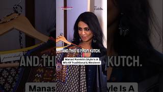 Decoding Manasi Parekhs GoTo Fashion  Hauterrfly manasiparekh closettour fashion shorts [upl. by Spear]