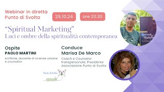 SPIRITUAL MARKETING ne parliamo con PAOLO MARTINI [upl. by Starla]