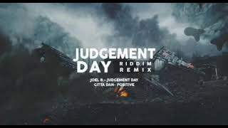 JUDGEMENT DAY RIDDIM REMIX JOEL B GITTA DAN JASON BACHEW [upl. by Kall861]