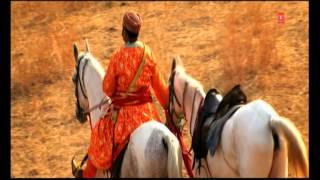 Neela Ghoda Ra Aswar By Roop Kumar Rathod I Maharana Pratap [upl. by Sundin]