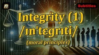 n Integrity meaning moral principles with 5 examples [upl. by Nyllek]