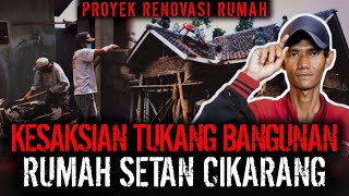 GAKUAAT  CERITA MISTIS TUKANG BANGUNAN INI PARAH BANGET [upl. by Eilahs]