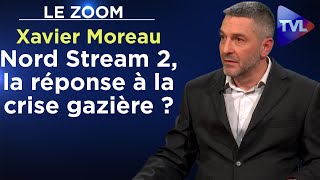 La Russie la réponse à la crise gazière   Le Zoom  Xavier Moreau  TVL [upl. by Launam]