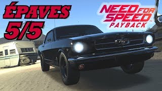 NEED FOR SPEED PAYBACK Toutes 55 Épaves et leur Pièces Localisation  Position [upl. by Browne319]