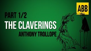 THE CLAVERINGS Anthony Trollope  FULL AudioBook Part 12 [upl. by Necaj]