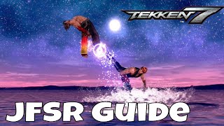 Just Frame Sky Rocket Guide TEKKEN 7 [upl. by Ynej145]