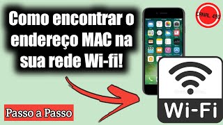 COMO ENCONTRAR O ENDEREÇO MAC DO SEU DISPOSITIVO NA SUA REDE WIFI [upl. by Eiddet909]