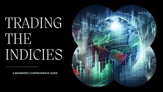 Index Trading 101 Simplified for Beginners [upl. by Nairadas87]