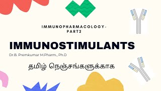 Immunostimulants  ImmunopharmacologyPart2Tamil [upl. by Manup85]