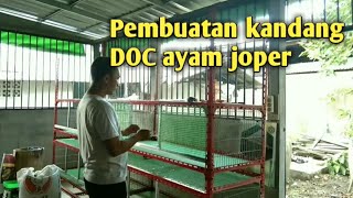 Pembuatan kandang untuk DOC ayam joper [upl. by Nekial985]