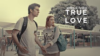 Stiles amp Lydia • True Love [upl. by Aicinoid]