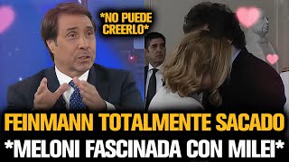 FEINMANN FASCINADO CON MILEI TRAS LA REUNION CON MELONI [upl. by Alyhc]