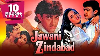 Jawani Zindabad 1990 Full Hindi Movie  Aamir Khan Farha Naaz Javed Jaffrey Kader Khan [upl. by Akenit]