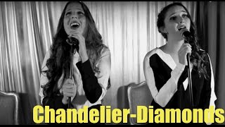 ChandelierDiamonds Cover  Camila Esguerra amp Natalia Afanador Sia [upl. by Alyl663]