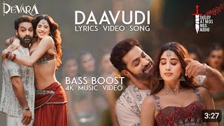 DAAVUDI  TELUGU SONG  8D  🎭 EXPERIENCE  DEVARA SONG  Use Earphone 🎧 [upl. by Senilec303]