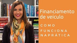 Financiamento de veículo como funciona [upl. by Maggs]